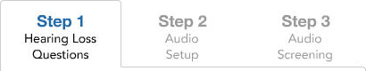 Step 1 Hearing Loss Questions